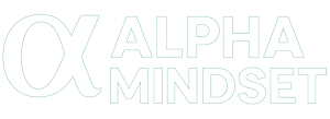 Alpha Mindset